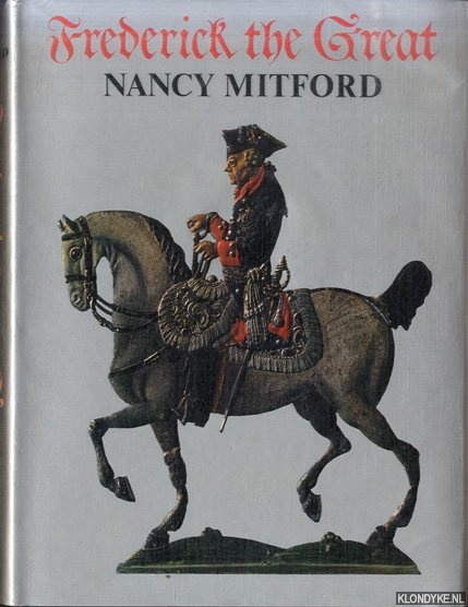 Mitford, Nancy - Frederick the Great