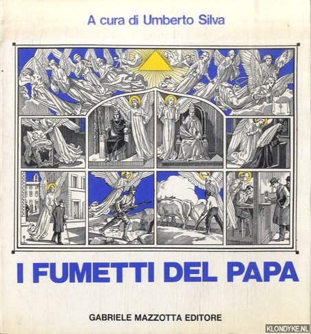 Silva, Umberto (a cura di) - I fumetti del Papa