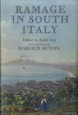 Acton, Harold - Ramage In South Italy