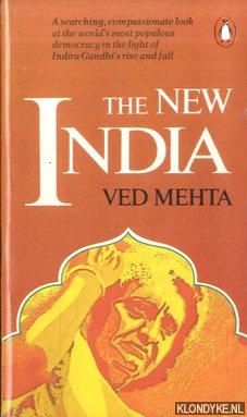 Mehta, Ved - The New India