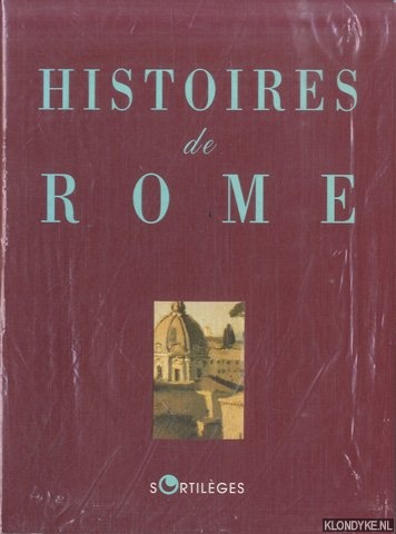 Herpe, Nol (textes runis par) - Histoires De Rome