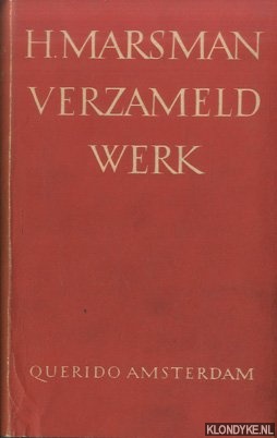 Marsman, H. - Verzameld werk. Pozie, Proza en Critisch Proza