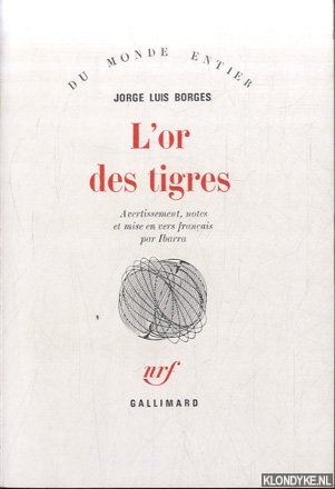 Borges, Jorge Luis - L'or des tigres
