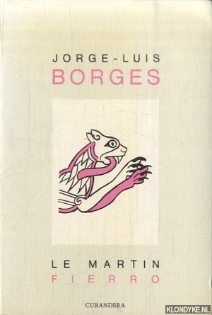 Borges, Jorge Luis - Le Martin Fierro
