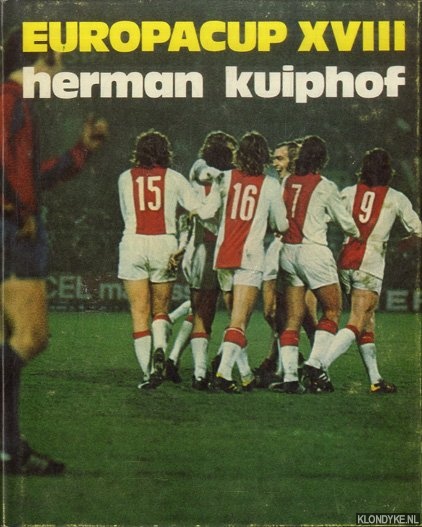 Kuiphof, Herman - Europacup XVIII: Europacup 1972-1973