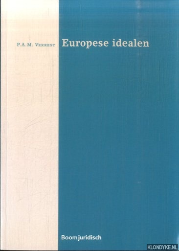 Verrest, P.A.M. - Europese idealen