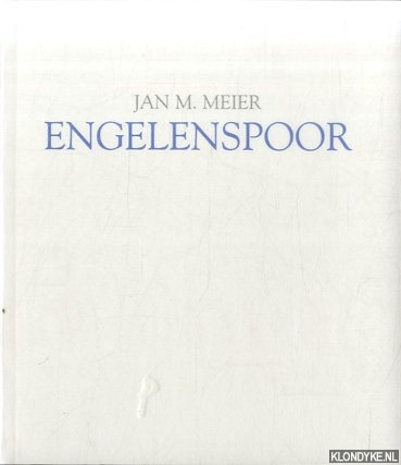 Meier, Jan M. - Engelenspoor