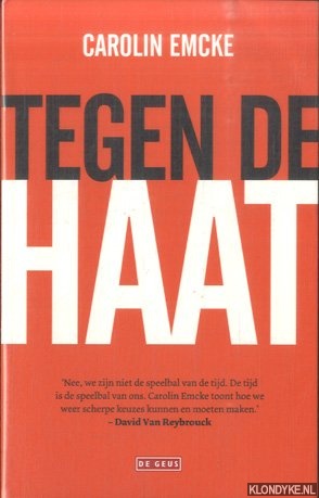 Emcke, Carolin - Tegen de haat