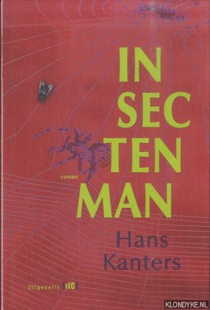 Kanters, Hans - Insectenman: roman