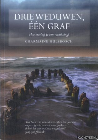 Hulsbosch, Charmaine - Drie weduwen, een graf