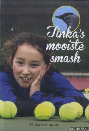 Duijn, Frans van - Tinka's mooiste smash