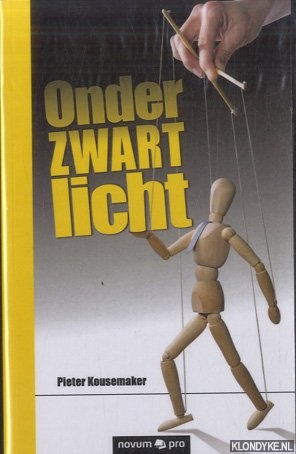 Kousemaker, Pieter - Onder zwart licht
