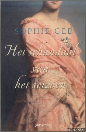 Gee, Sophie - Het schandaal van het seizoen