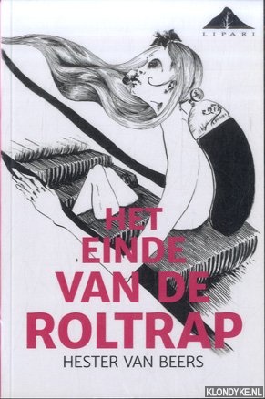 Beers, Hester van - Het einde van de roltrap