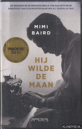 Baird, Mimi & Eve Claxton - Hij wilde de maan
