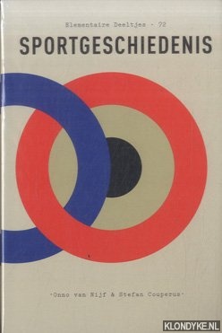 Nijf, Onno van & Stefan Couperus - Elementaire Deeltjes 72: Sportgeschiedenis