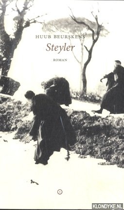 Beurskens, Huub - Steyler: roman