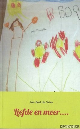 Best de Vries, Jan - Liefde en meer . . .