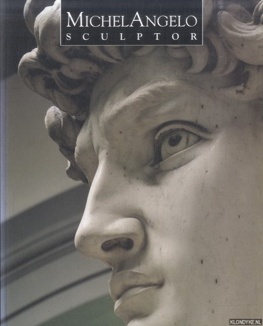 Rupert, Hodson - Michelangelo sculptor