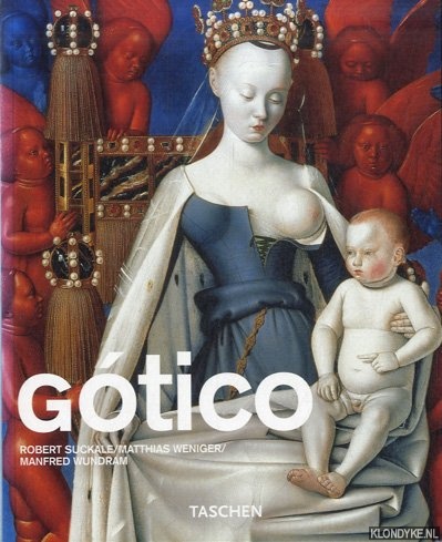 Suckale, Robert & Matthias Weniger - Gtico