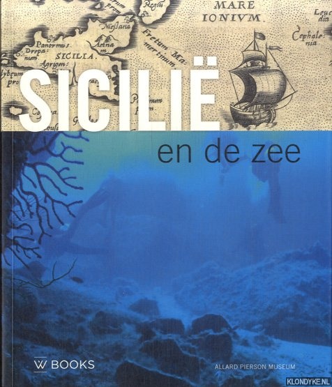 Burgersdijk, Diederik - en anderen - Sicili en de zee
