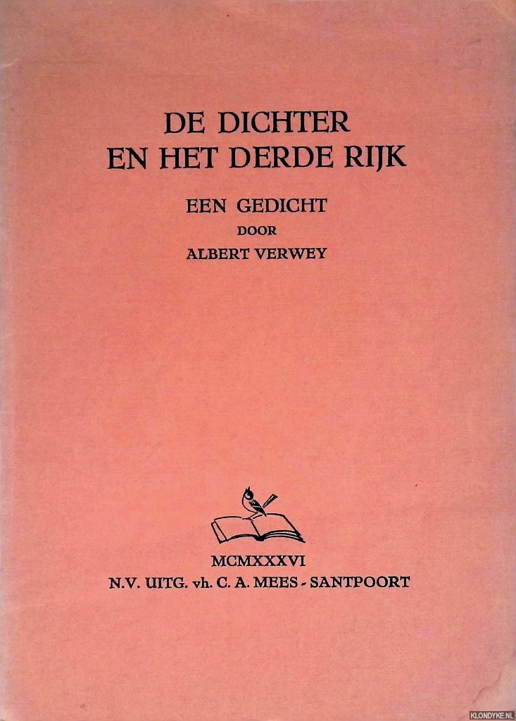 Verwey, Albert - De dichter en het Derde Rijk. Een gedicht