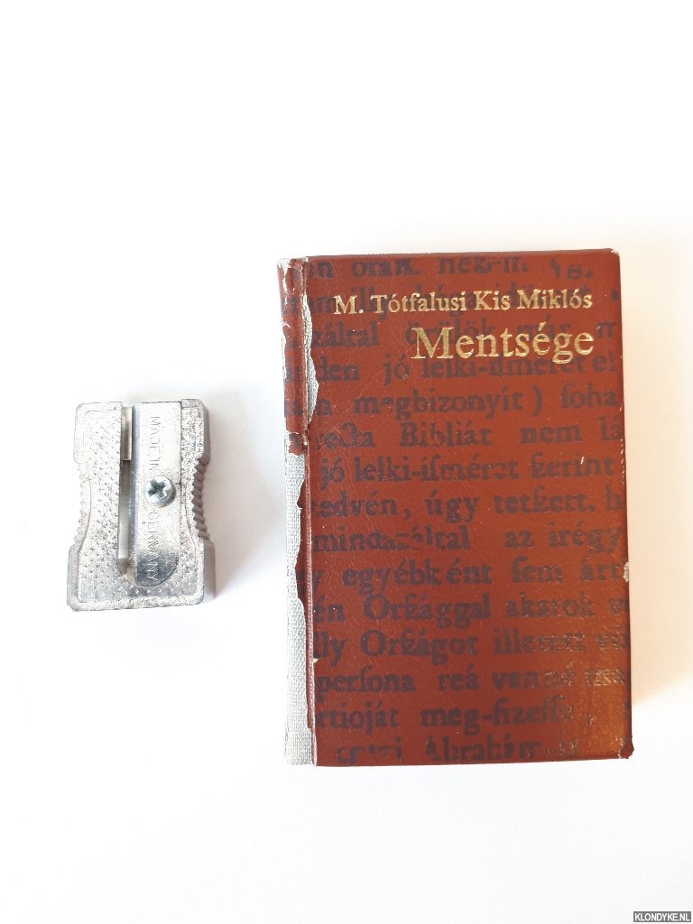 Ttfalusi Kis Mikls, M. - Mentsge