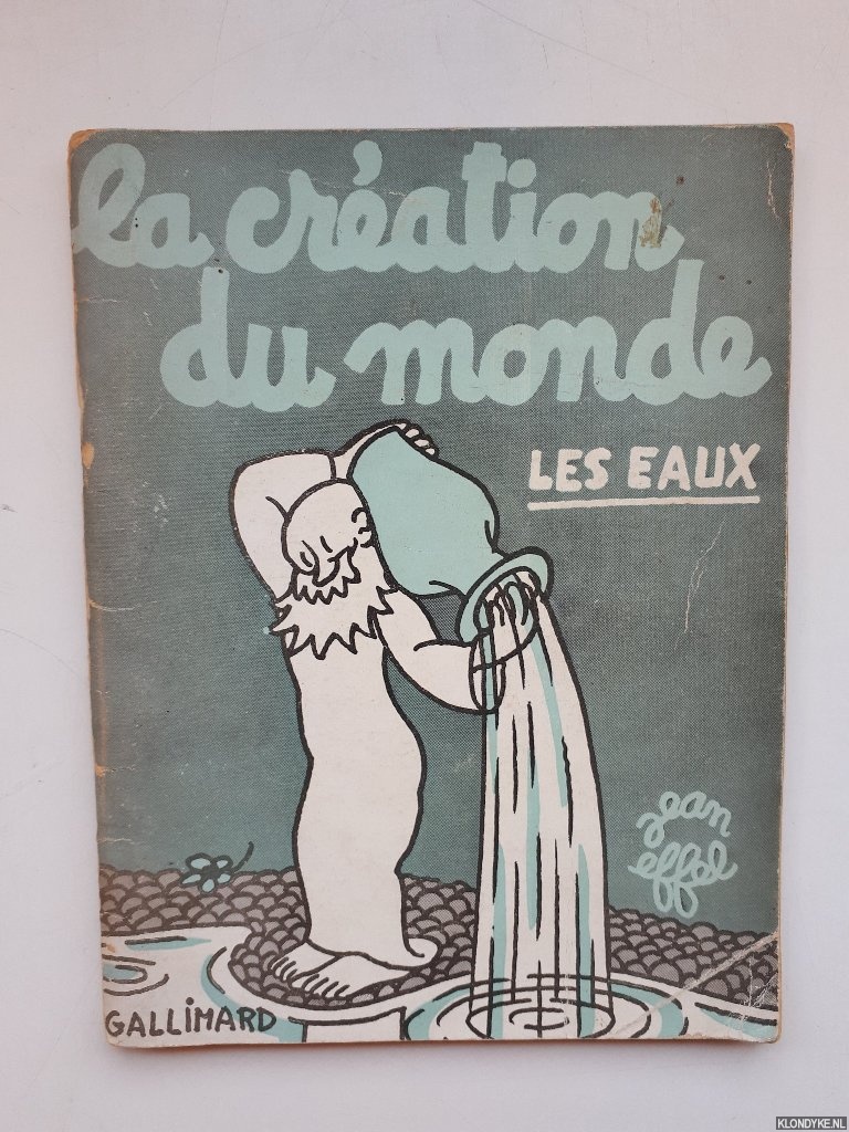 Effel, Jean - La Cration du monde N3 : Les Eaux