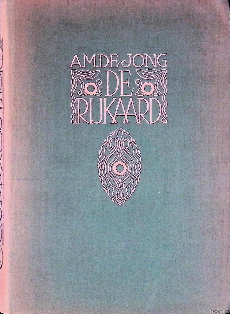 Jong, A. M. de - De rijkaard. Een dorpstragedie