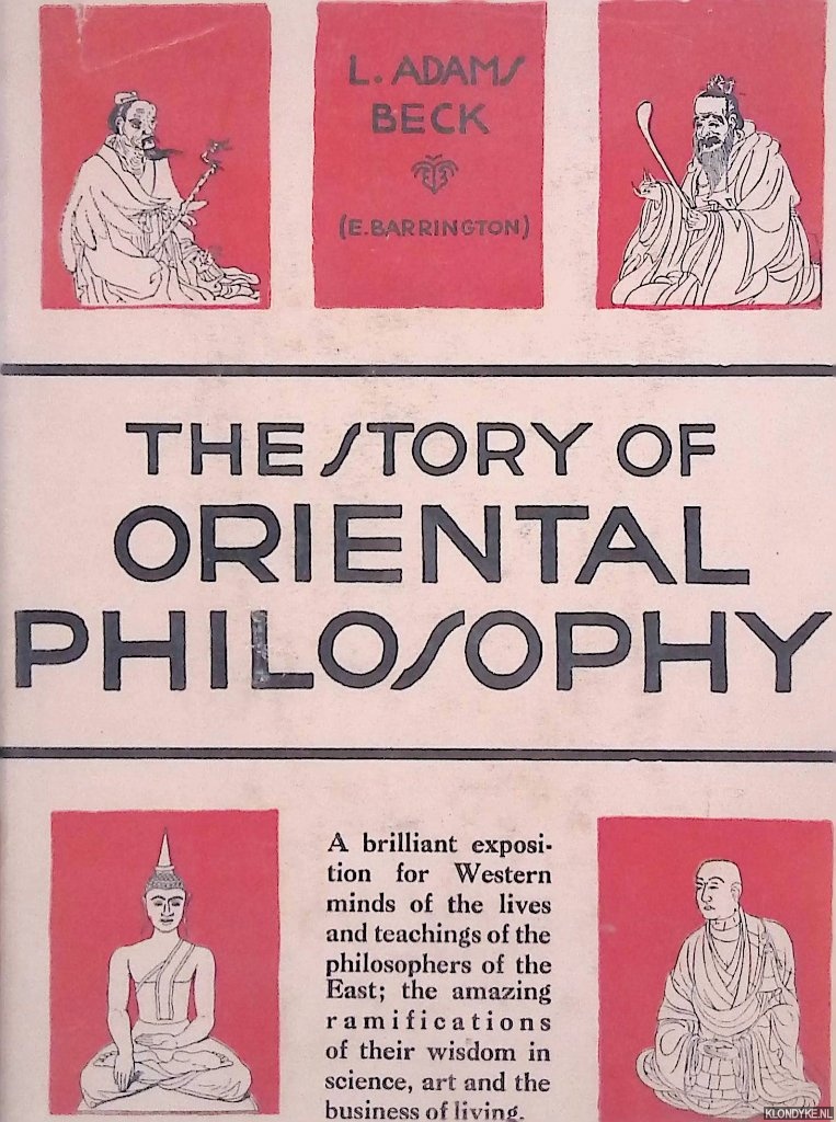 Adams Beck, L. - The Story of Oriental Philosophy