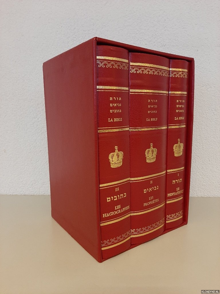 Khan, Grand-Rabbin Zadoc (Traduction franaise sous la direction du) - La Bible - edition bilingue. Texte hbraque d'aprs la version massortique (3 volumes in slipcase)