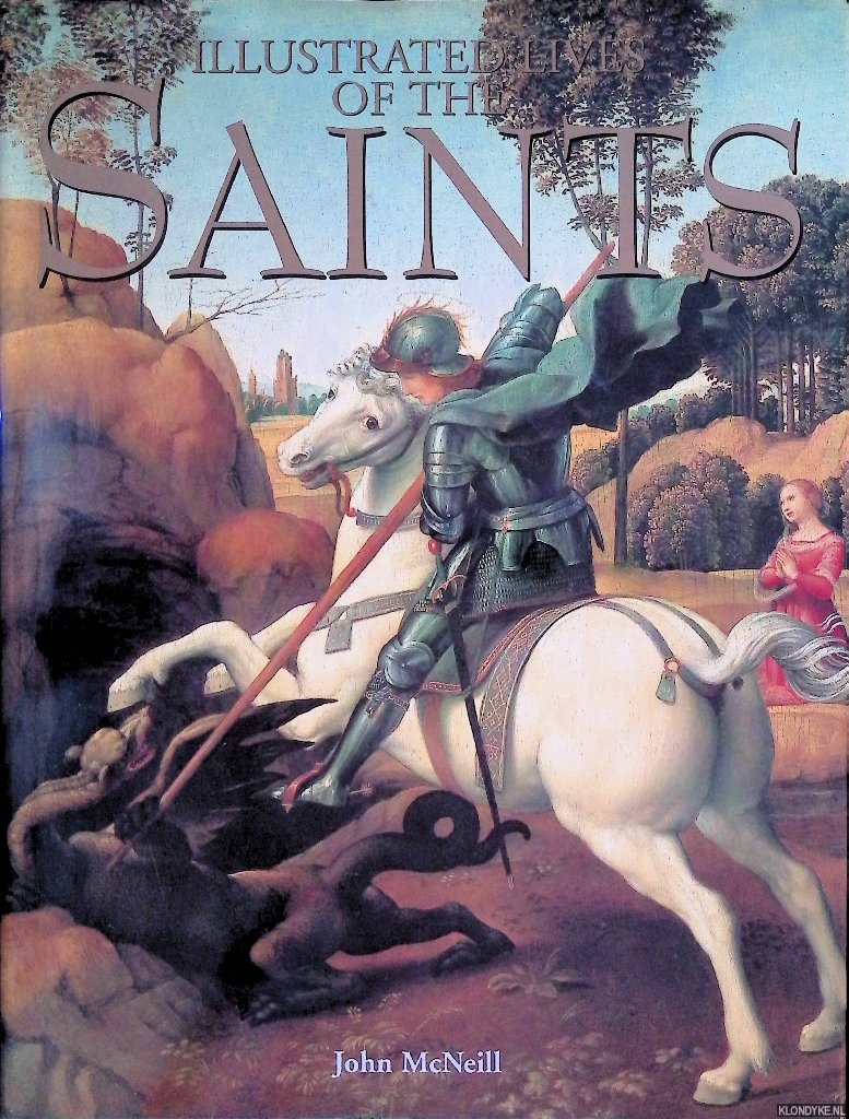 McNeill, John - Illustrated Lives of the Saints