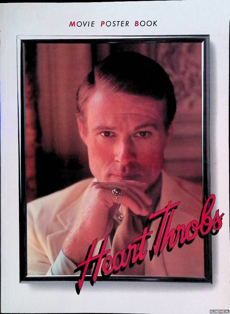 Pulleine, Tim - Heart Throbs. Movie poster book