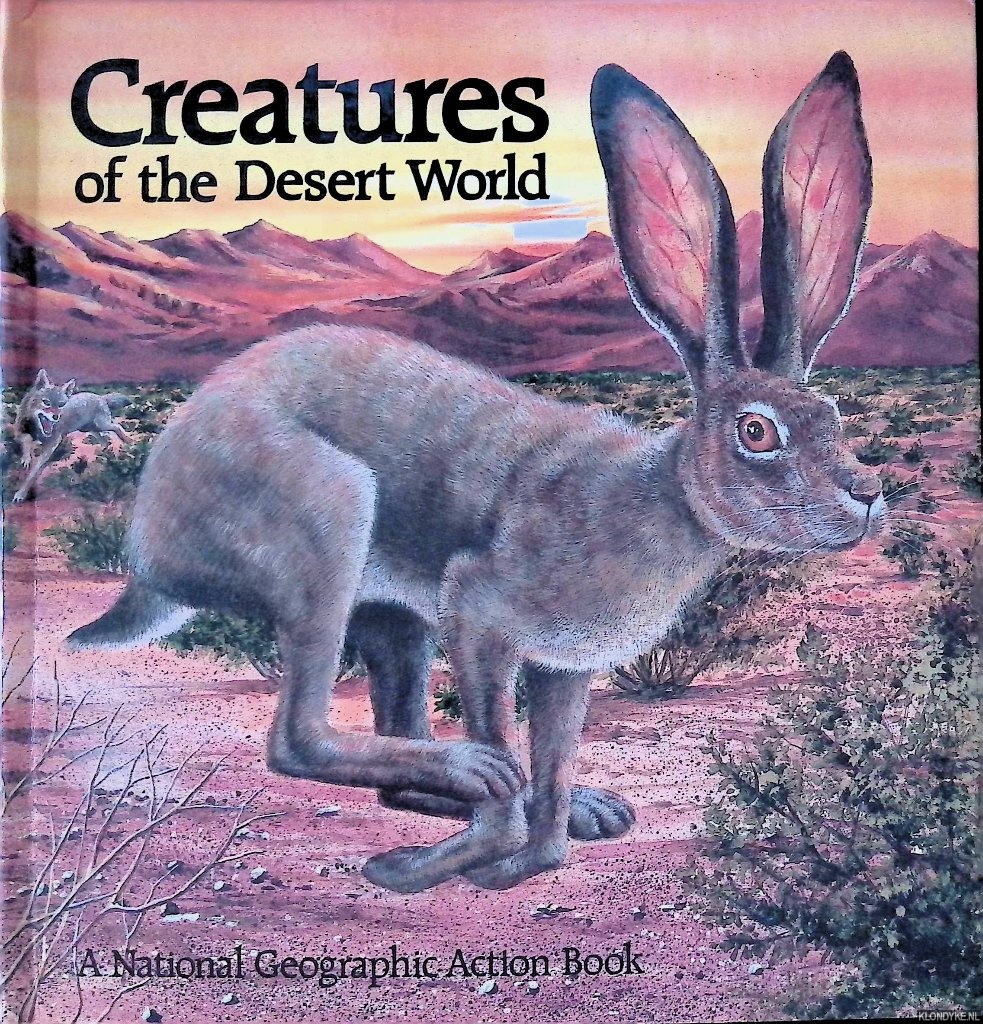 Gibson, Barbara - Creatures of the Desert World