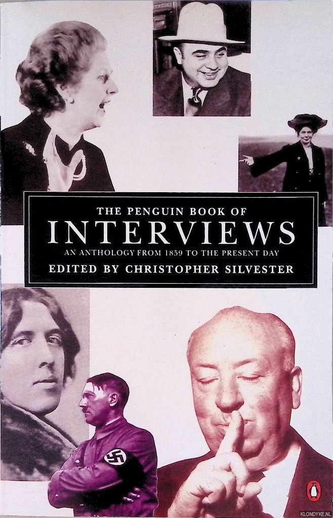 Silvester, Christopher - The Penguin Book of Interviews