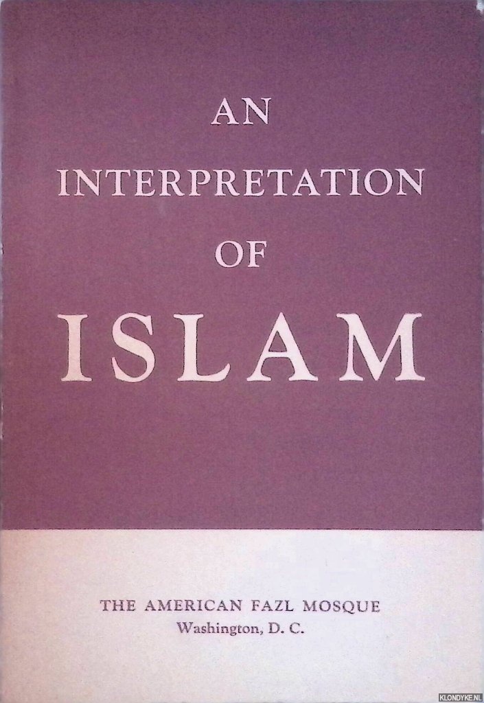 Vaglieri, Laura Veccia - An Interpretation of Islam