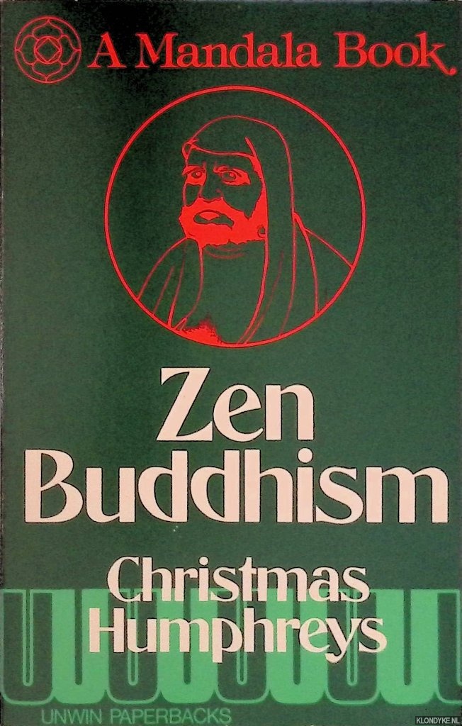 Humphreys, Christmas - Zen Buddhism