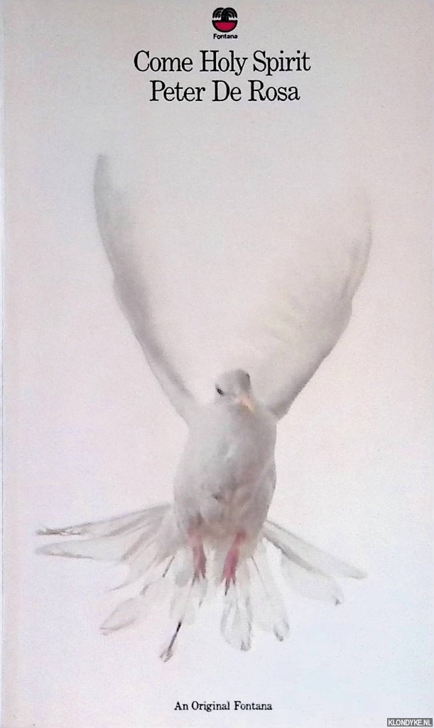 Rosa, Peter De - Come Holy Spirit