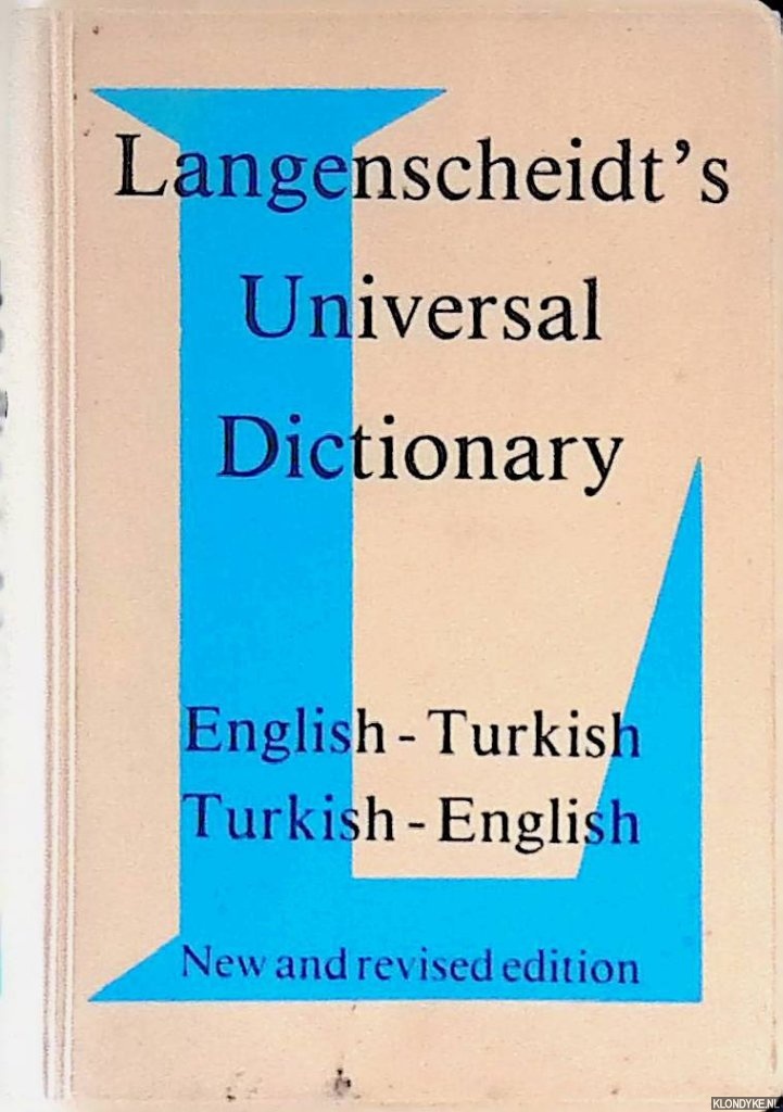 Langenscheidt's Universal Dictionary: English-Turkish / Turkish-English - Kornrumpf, H.-J.