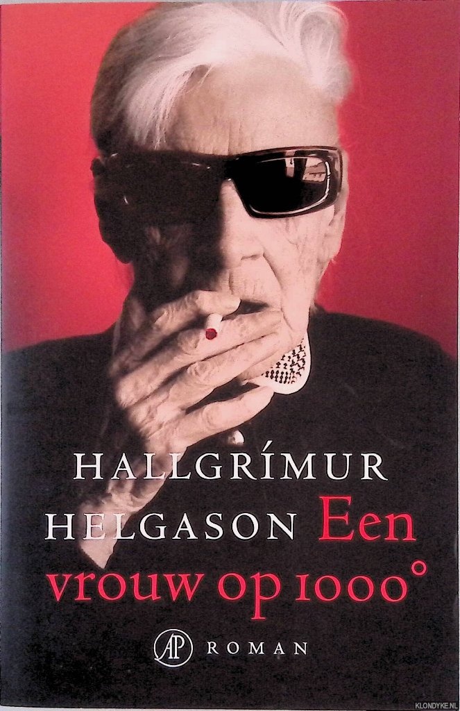 Helgason, Hallgrimur - Een vrouw op 1000 graden. Uit de memoires van Herbjorg Maria Bjornsson