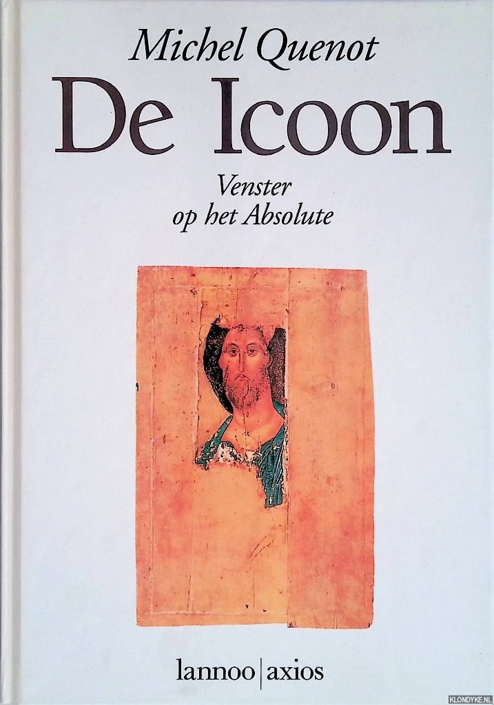 Quenot, Michel - De Icoon: venster op het Absolute