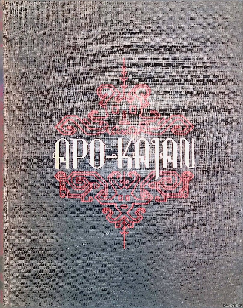 Tillema, H.F. - Apo-Kajan, Een filmreis naar en door Centraal-Borneo met 336 afbeeldingen
