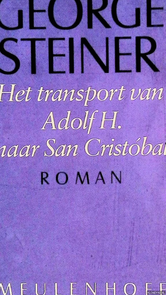 Vecsey, George - Het transport van Adolf H. naar San Cristobal