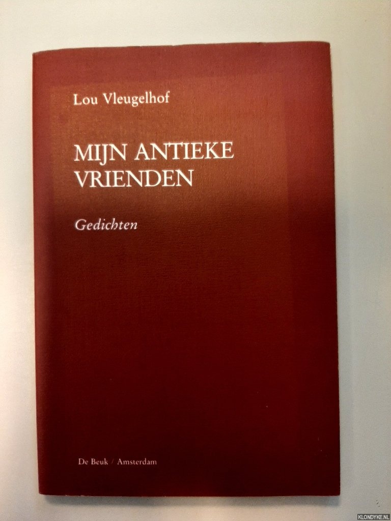Vleugelhof, Lou - Mijn antieke vrienden