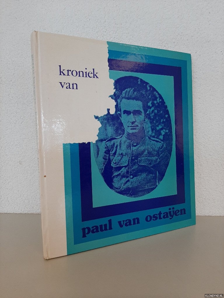 Borgers, Gerrit (samengesteld door) - Kroniek van Paul van Ostaijen 1896-1928