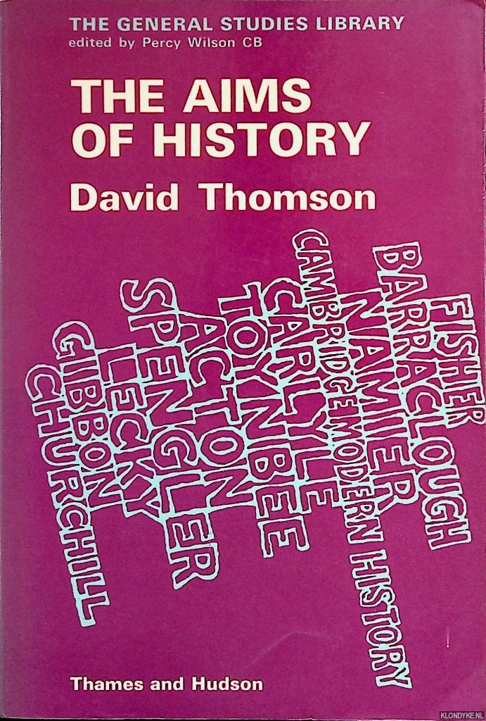 Thomson, David - The Aims of History