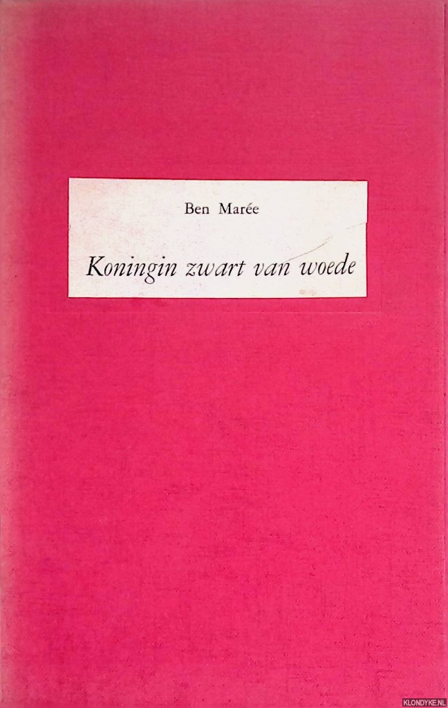 Mare, Ben (= Bert Kooijman) - Koningin zwart van woede *GESIGNEERD*