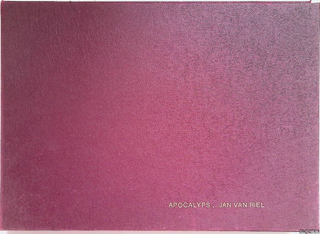 Riel, Jan van - Apocalyps