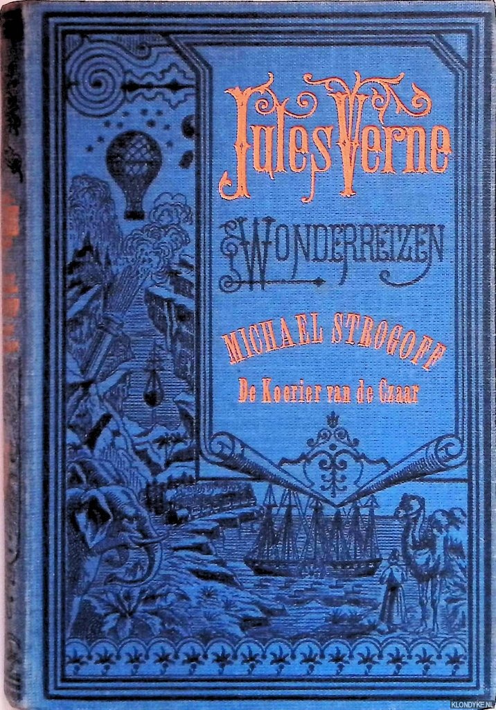 Verne, Jules - Michael Strogoff. De Koerier van de Czzar