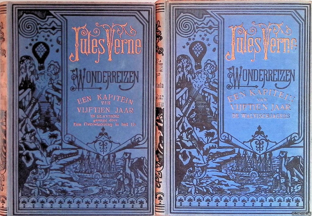 Verne, Jules - Een kapitein van vijftien jaar De walvischjagers / In slavernij - gevolgd door Een Overwintering in het IJs (2 delen samen)